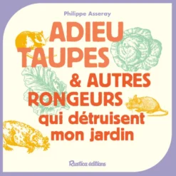 Adieu taupes et autres rongeurs qui détruisent mon jardin