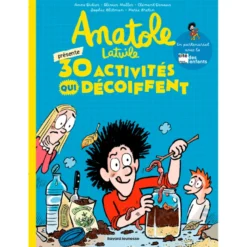 Anatole Latuile présente 30 activités qui décoiffent