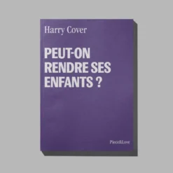 Carnet - peut-on rendre ses enfants ?