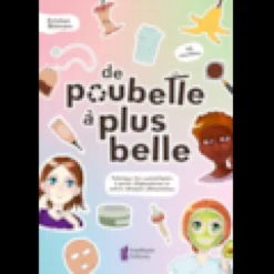 De poubelle à plus belle