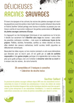 Délicieuses racines sauvages