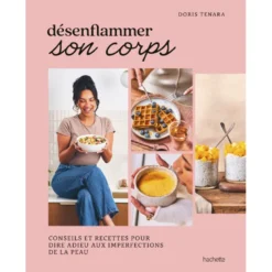 Désenflammer son corps