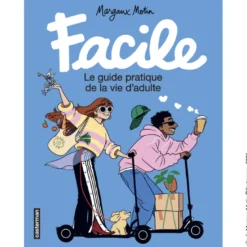Facile Le guide pratique de la vie d'adulte