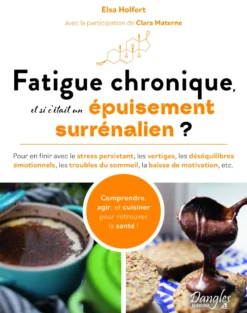 Fatigue chronique épuisement surrénalien