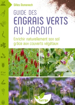 Guide des engrais verts au jardin