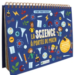 La science à portée de main 50 expériences à réaliser à la maison