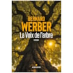 La voix de l’arbre