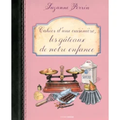 Les Gâteaux de notre enfance
