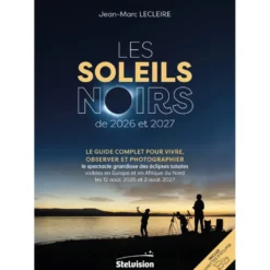 Les Soleils noirs de 2026 et 2027