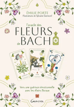 L'oracle des fleurs de bach
