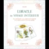 L'oracle du voyage intérieur