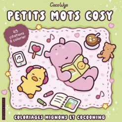 Petits mots cosy Coloriages mignons et cocooning 45 citations à colorier