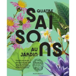 Quatre saisons au jardin