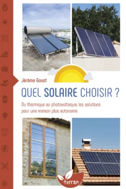 Quel solaire choisir ?