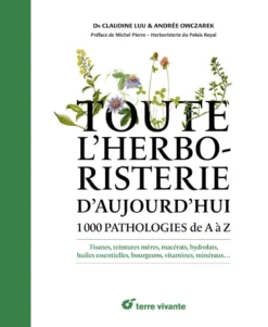 Toute l’herboristerie d’aujourd’hui